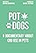Pot Dogs: A Documentary's primary photo