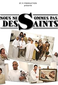 Primary photo for Nous ne sommes pas des saints Primary photo for Nous ne sommes pas des saints