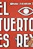 Primary photo for El Tuerto Es Rey Primary photo for El Tuerto Es Rey
