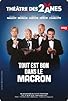 Primary photo for Tout est bon dans le Macron Primary photo for Tout est bon dans le Macron