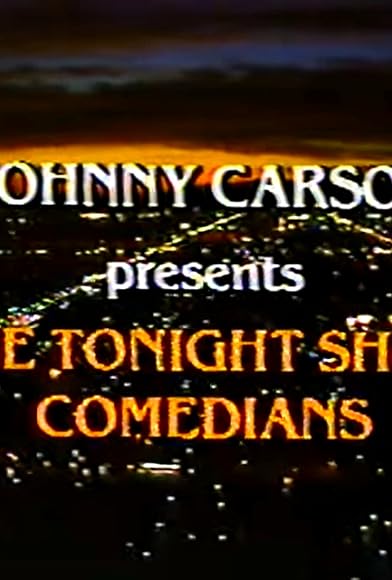 Primary photo for Johnny Carson Presents the Tonight Show Comedians Primary photo for Johnny Carson Presents the Tonight Show Comedians