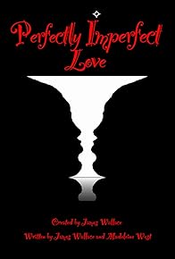 Primary photo for Perfectly Imperfect Love