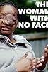 Primary photo for The Woman with No Face Primary photo for The Woman with No Face