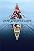Primary photo for Voices Across the Water Primary photo for Voices Across the Water