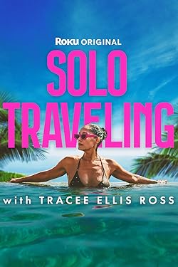 Poster of Solo Traveling With Tracee Ellis Ross