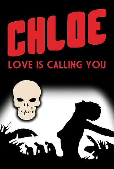 Primary photo for Chloe, Love Is Calling You Primary photo for Chloe, Love Is Calling You