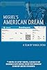 Primary photo for Miguel's American Dream Primary photo for Miguel's American Dream