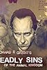 Primary photo for Richard E Grant's 7 Deadly Sins Primary photo for Richard E Grant's 7 Deadly Sins