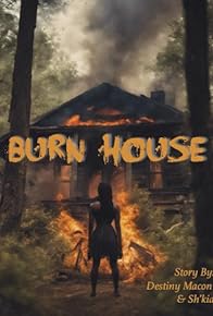 Primary photo for Burn House