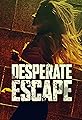 Desperate Escape's primary photo