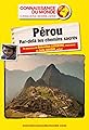 Pérou, par delà les Chemins Sacrés's primary photo