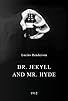 Primary photo for Dr. Jekyll and Mr. Hyde Primary photo for Dr. Jekyll and Mr. Hyde