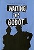 Primary photo for Waiting for Godot Primary photo for Waiting for Godot