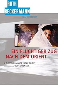 Primary photo for A Fleeting Passage to the Orient