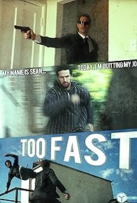 Primary photo for Too Fast