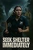 Primary photo for Seek Shelter Immediately Primary photo for Seek Shelter Immediately