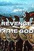 Primary photo for Revenge of the Gods Primary photo for Revenge of the Gods