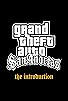 Primary photo for Grand Theft Auto: San Andreas - The Introduction Primary photo for Grand Theft Auto: San Andreas - The Introduction