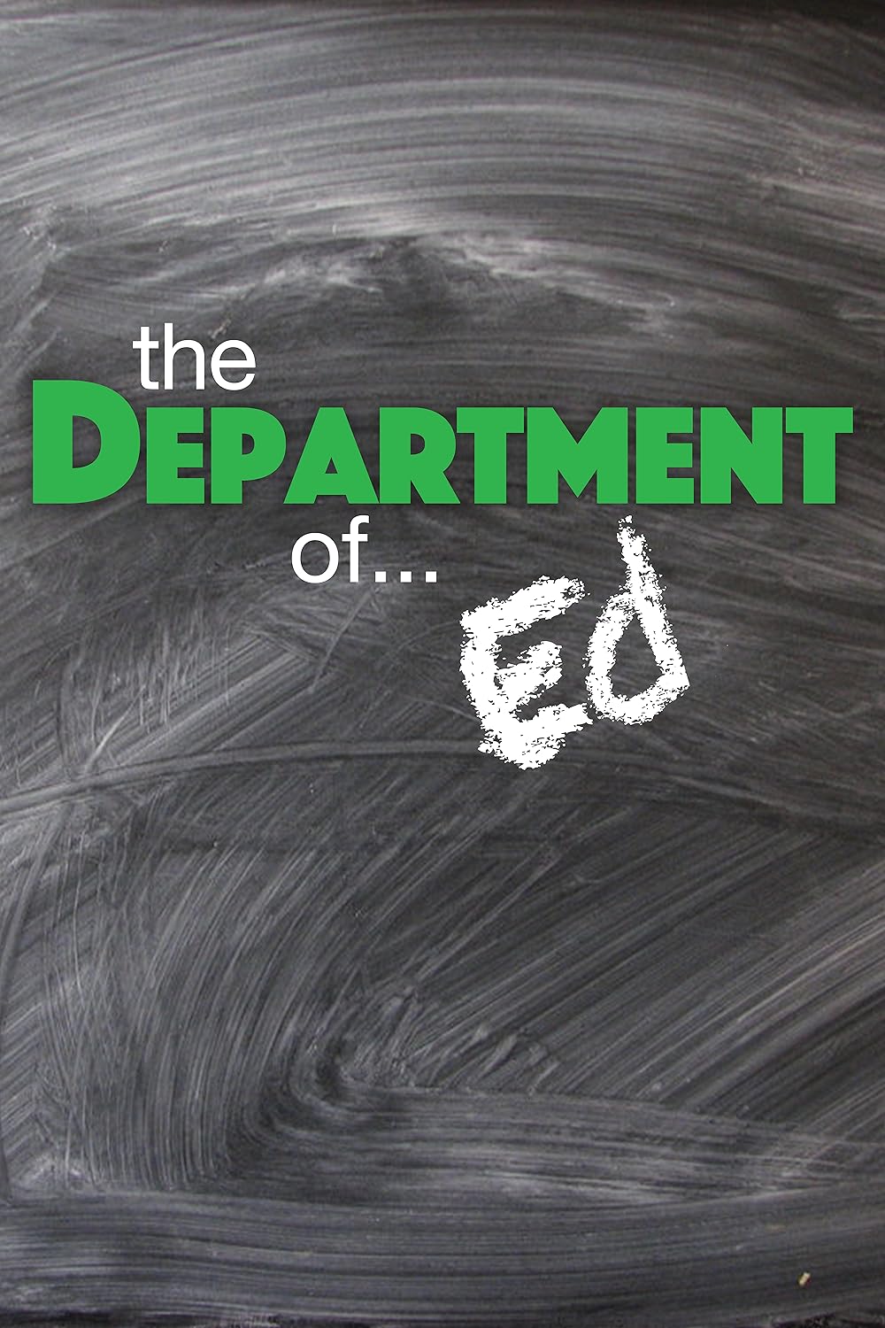 The Department of... Ed (TV Series 2017 ) Episode list IMDb