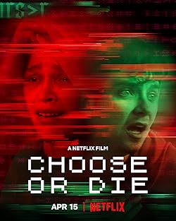 Poster of Choose or Die