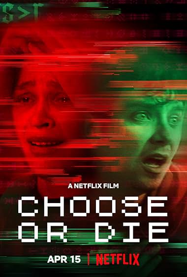 Choose or Die 2022