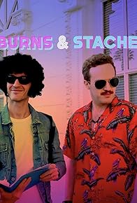 Primary photo for Burns & Stache Primary photo for Burns & Stache