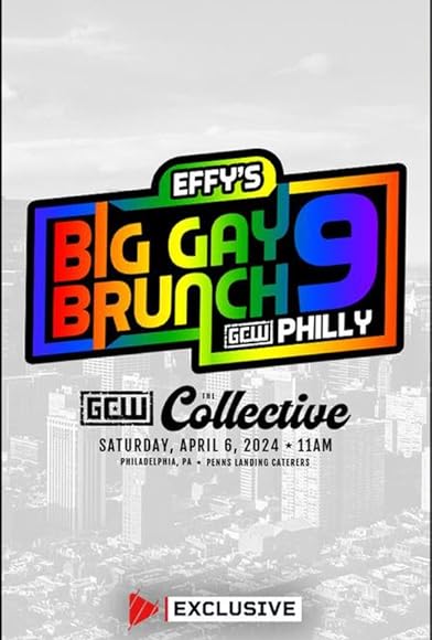 Primary photo for GCW Effy's Big Gay Brunch Primary photo for GCW Effy's Big Gay Brunch