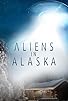 Primary photo for Aliens in Alaska Primary photo for Aliens in Alaska