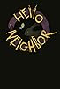 Primary photo for Hello Neighbor 3 Primary photo for Hello Neighbor 3