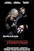 Primary photo for Trapped