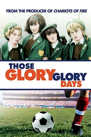 Those Glory Glory Days (TV Movie 1983) - IMDb
