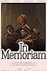 Primary photo for In Memoriam Primary photo for In Memoriam