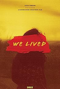 Primary photo for We Lived