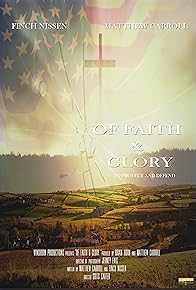 Primary photo for Of Faith and Glory