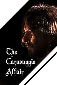 Primary photo for Caravaggio: Man & Mystery