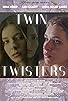 Primary photo for Twin Twisters Primary photo for Twin Twisters