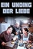 Primary photo for Ein Unding der Liebe Primary photo for Ein Unding der Liebe