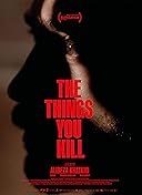 The Things You Kill