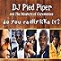 Primary photo for DJ Pied Piper and the Masters of Ceremonies: Do You Really Like It?