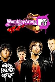 Primary photo for MTV Live: Oasis Live from Wembley