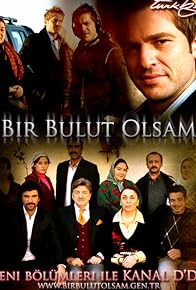 Primary photo for Bir Bulut Olsam Primary photo for Bir Bulut Olsam