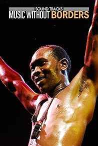 Primary photo for Sound Tracks: Music Without Borders