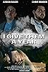 Primary photo for I Give Them a Year Primary photo for I Give Them a Year