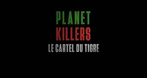 Planet Killers : Le cartel du tigre Poster