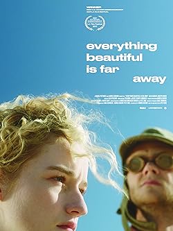 Poster of Everything Beautiful Is Far Away