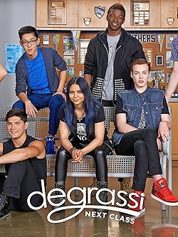 Poster of Degrassi: Next Class