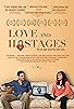 Primary photo for Love and Hostages Primary photo for Love and Hostages