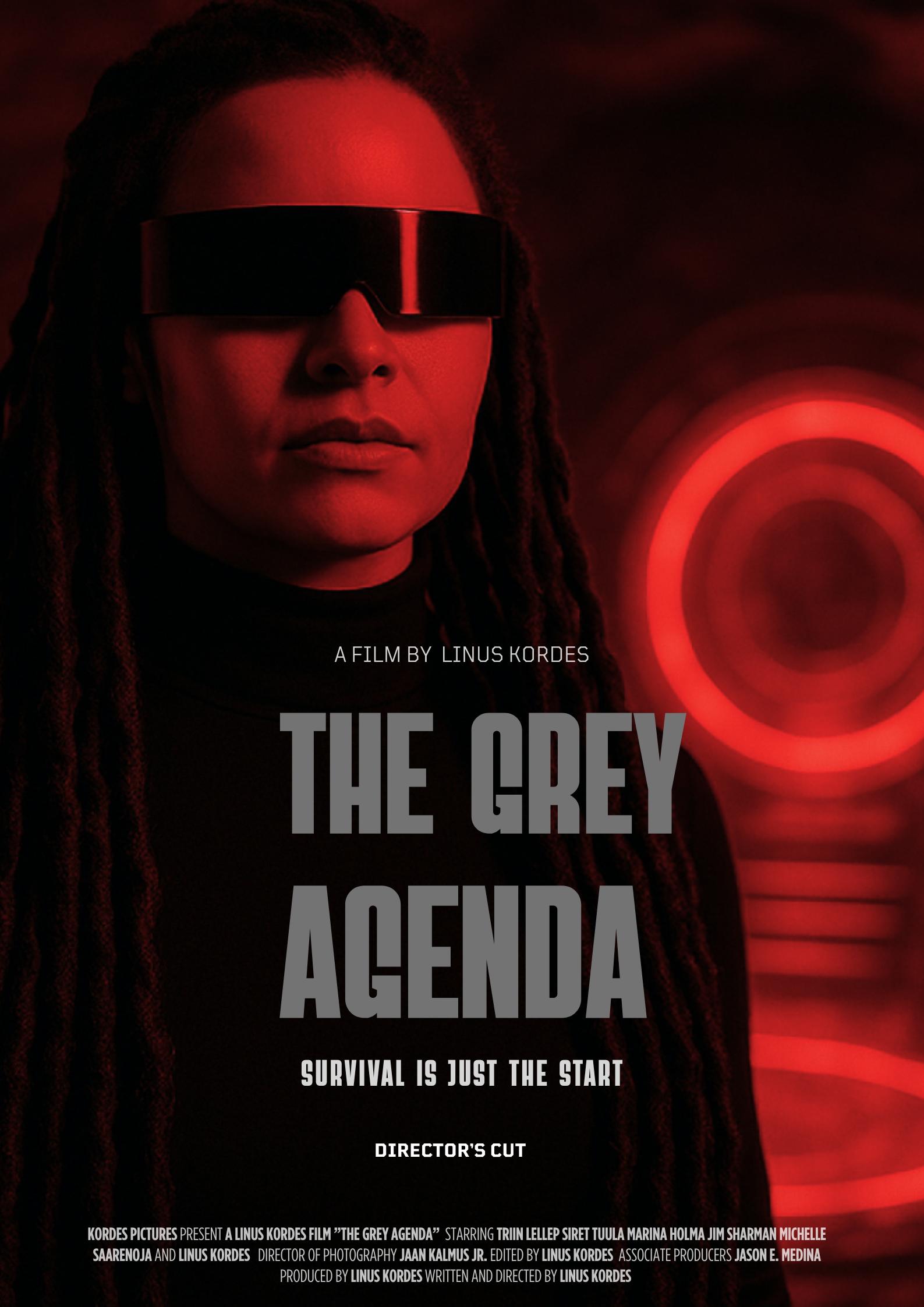 The Grey Agenda: Director's Cut