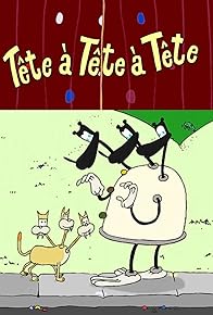 Primary photo for Tête à tête à tête