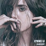 Primary photo for Lykke Li: Gunshot